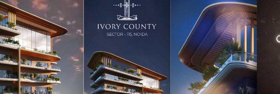 Ivory County Noida Sector 115